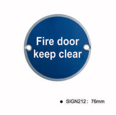 Round Fire Door Keep clear Sign - 76mm Polish finish